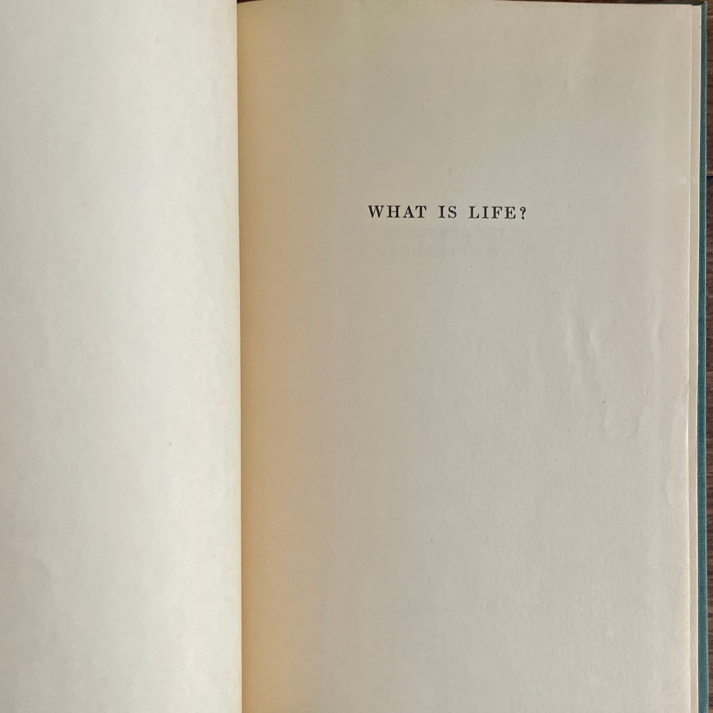 What is Life? The Physical Aspect of the Living Cell by Erwin Schrödinger - First US Edition 1945