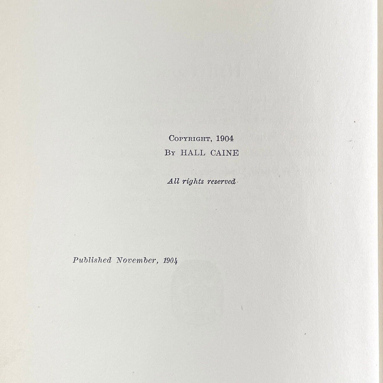 The Prodigal Son by Hall Caine 1904 First Edition First Printing